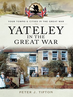 cover image of Yateley in the Great War